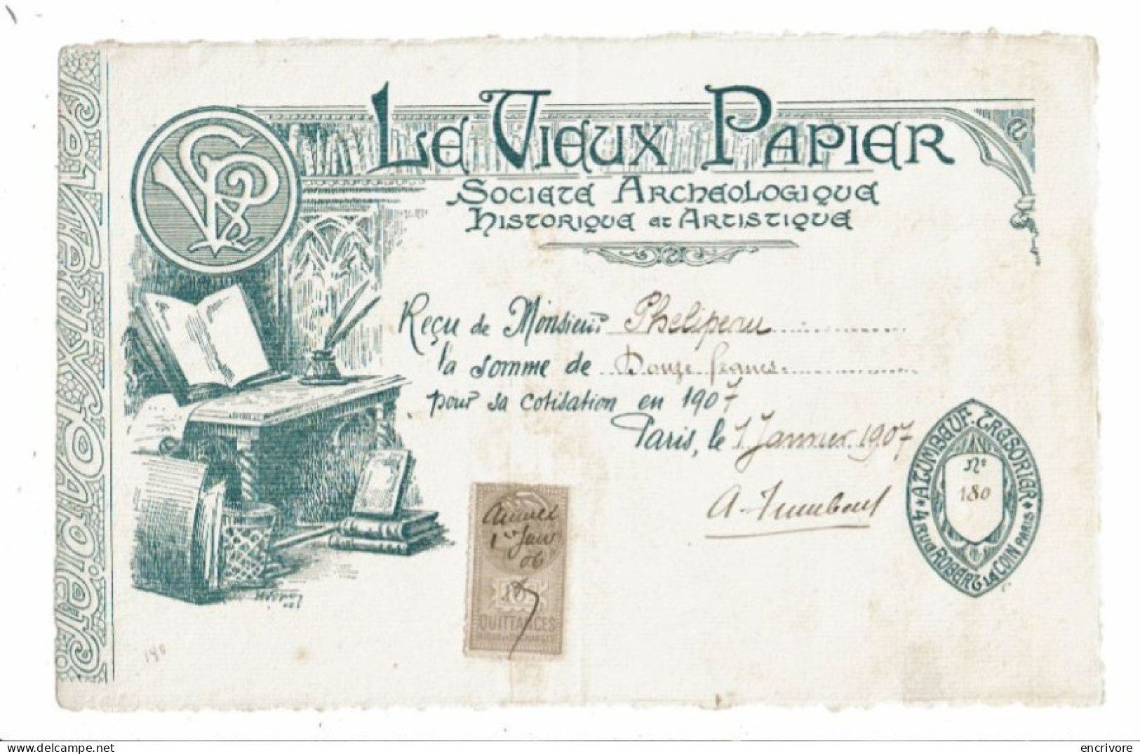 Reçu 1907 Cotisation à La Société Historique Et Archéologique Le Vieux Papier PHELIPEAU - 1900 – 1949