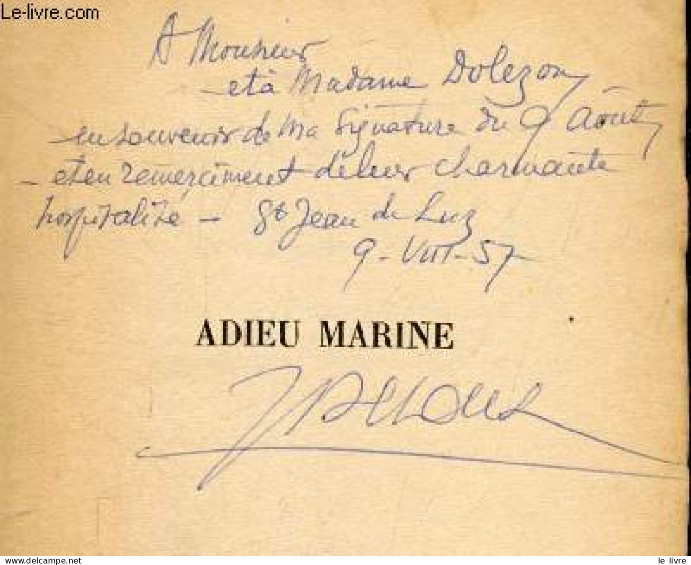 Adieu Marine + Envoi De L'auteur - DECOUX JEAN - 1957 - Libri Con Dedica