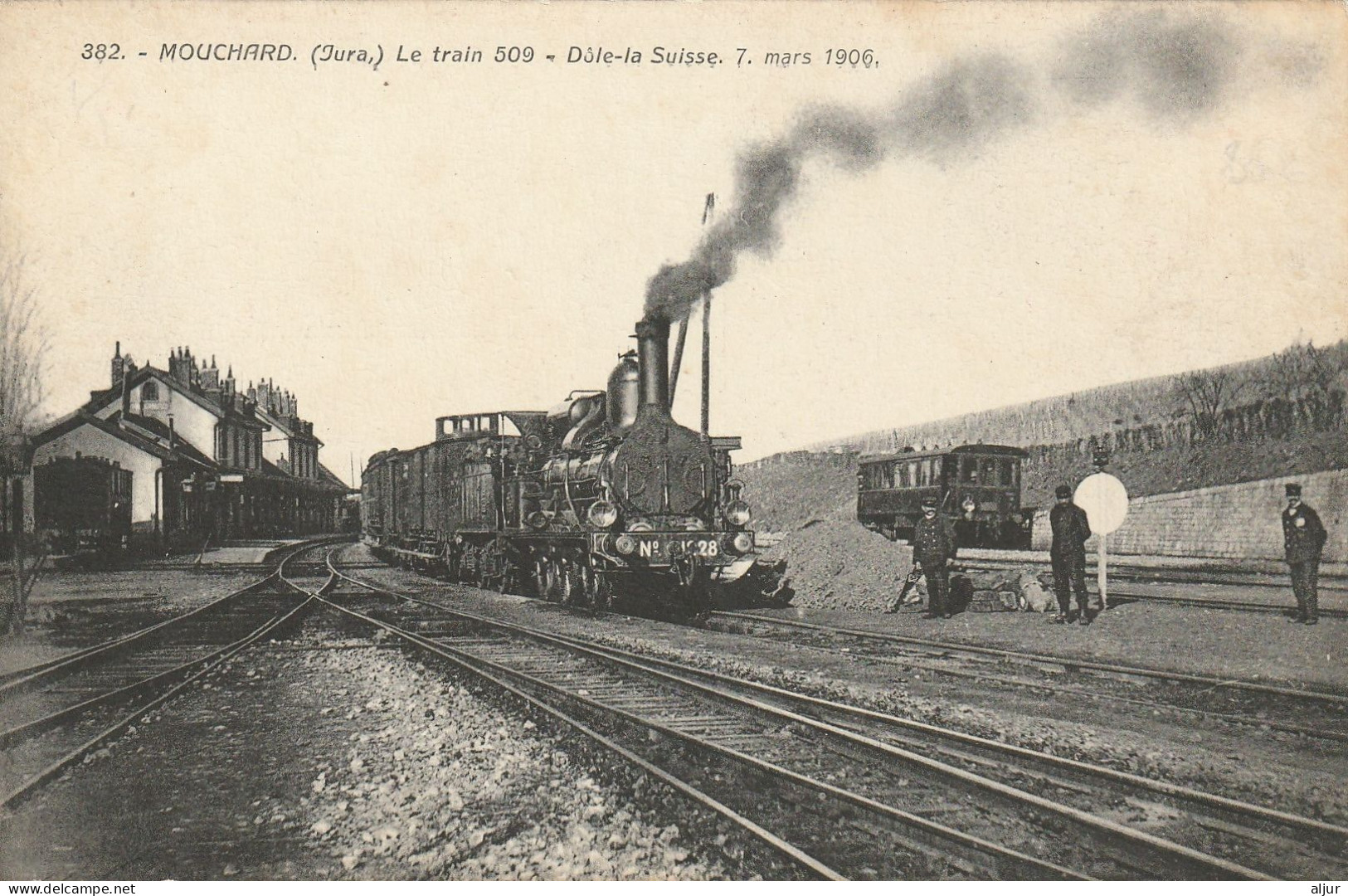 MOUCHARD(Jura) Le Train 509 Mars 1907 - Dole