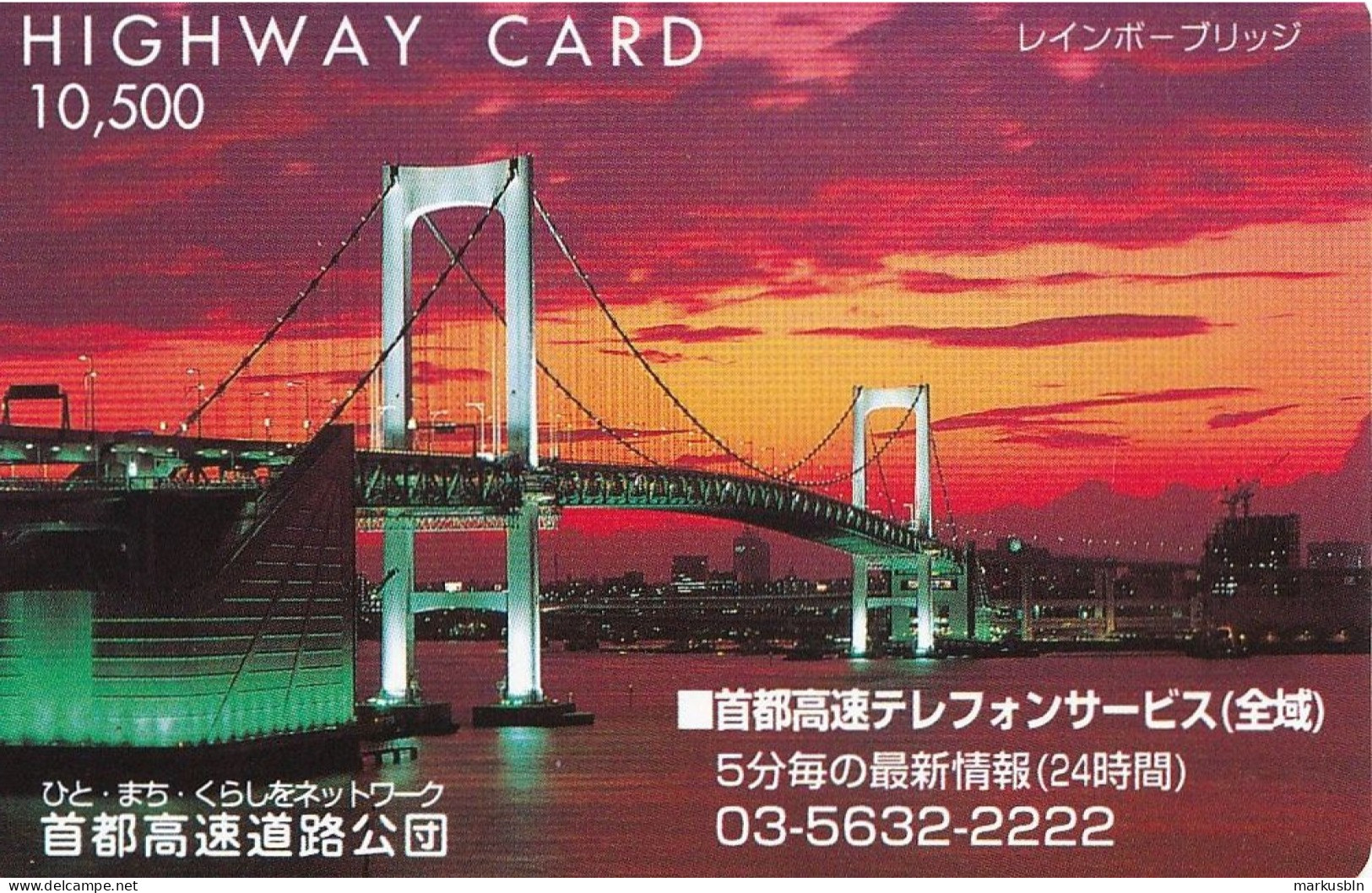 Japan Prepaid  Highway Card 10,500 - Bridge Skyline By Sunset Sunrise - Japan