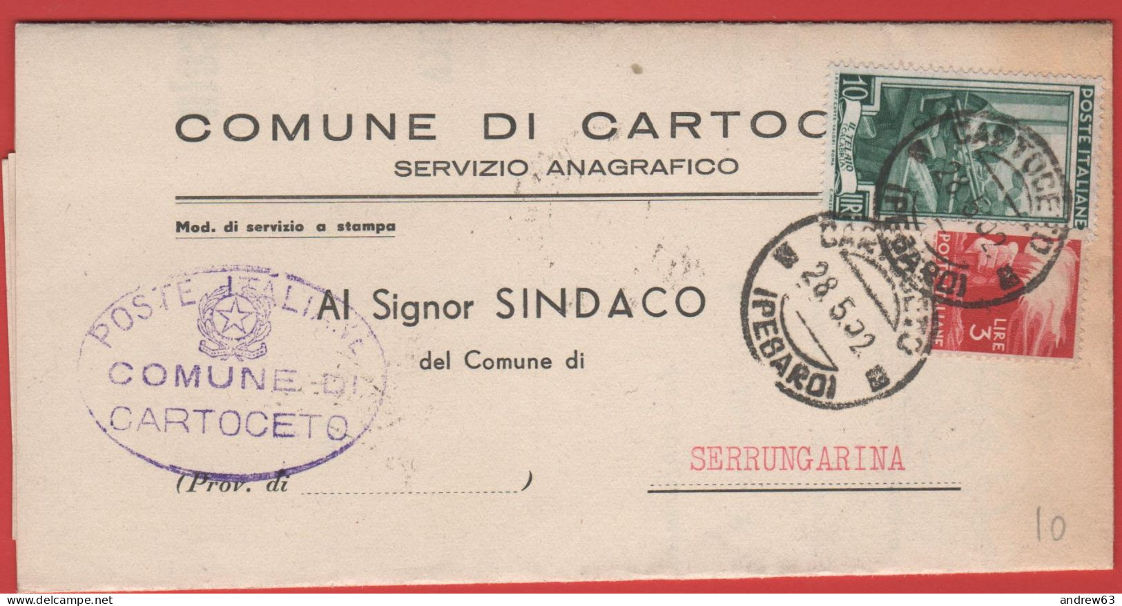 ITALIA - Storia Postale Repubblica - 1952 - 10 Italia Al Lavoro + 3 Democratica - Corrispondenza Tra Sindaci - Comune - - 1946-60: Marcophilia