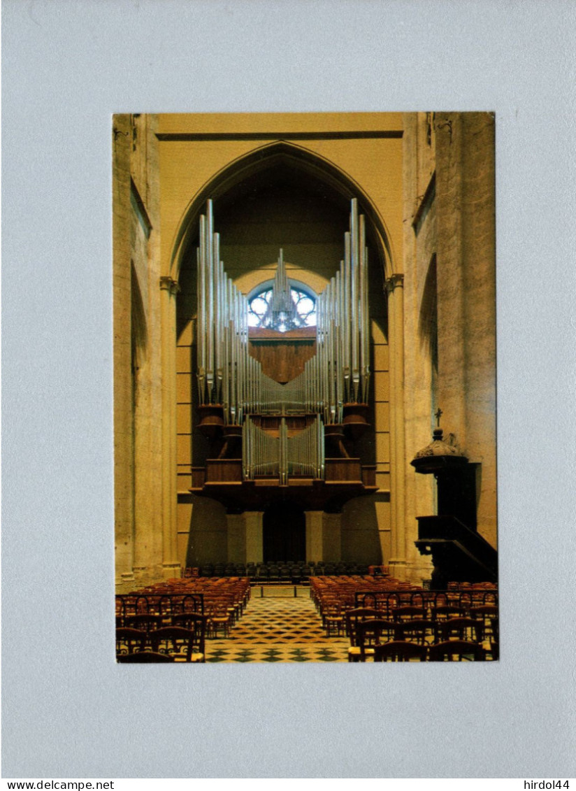 Beauvais (60) : La Cathédrale - Les Grandes Orgues - Beauvais