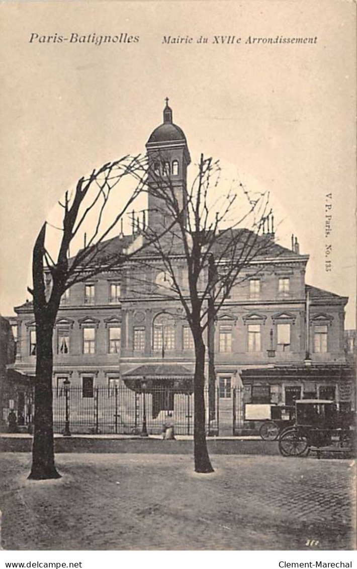 PARIS - Batignolles - Mairie Du XVIIe Arrondissement - Très Bon état - Paris (17)