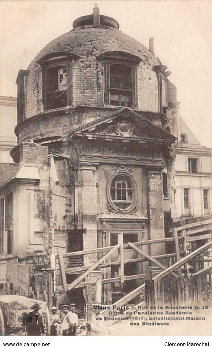 PARIS - Vieux Paris - Rue De La Boucherie - Dôme De L'Ancienne Académie De Médecine - Très Bon état - Paris (18)