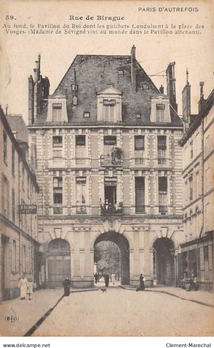 PARIS D'Autrefois - Rue De Birague - Le Pavillon Du Roi - Très Bon état - Arrondissement: 04