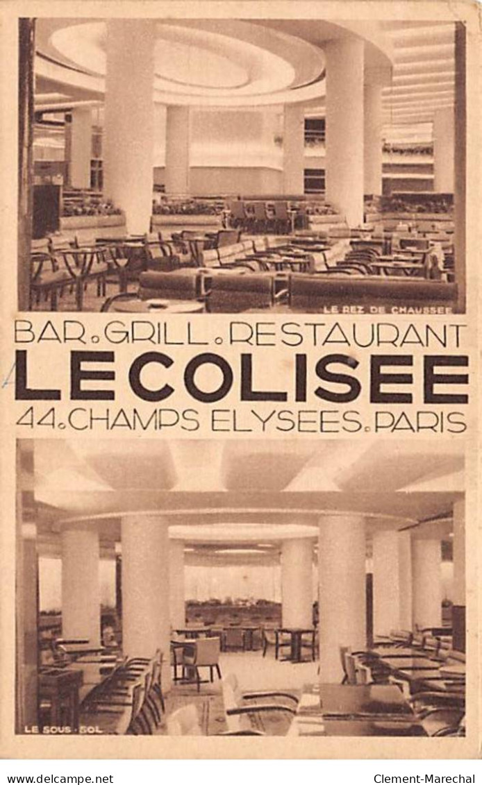PARIS - Le Colisée - Bar, Grill, Restaurant - Champs Elysées - Très Bon état - Paris (08)