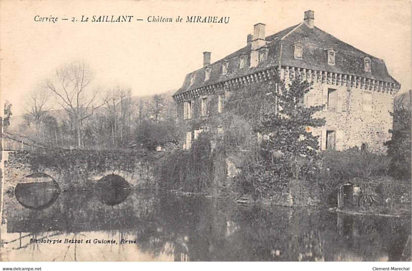 LE SAILLANT - Château De MIRABEAU - Très Bon état - Autres & Non Classés