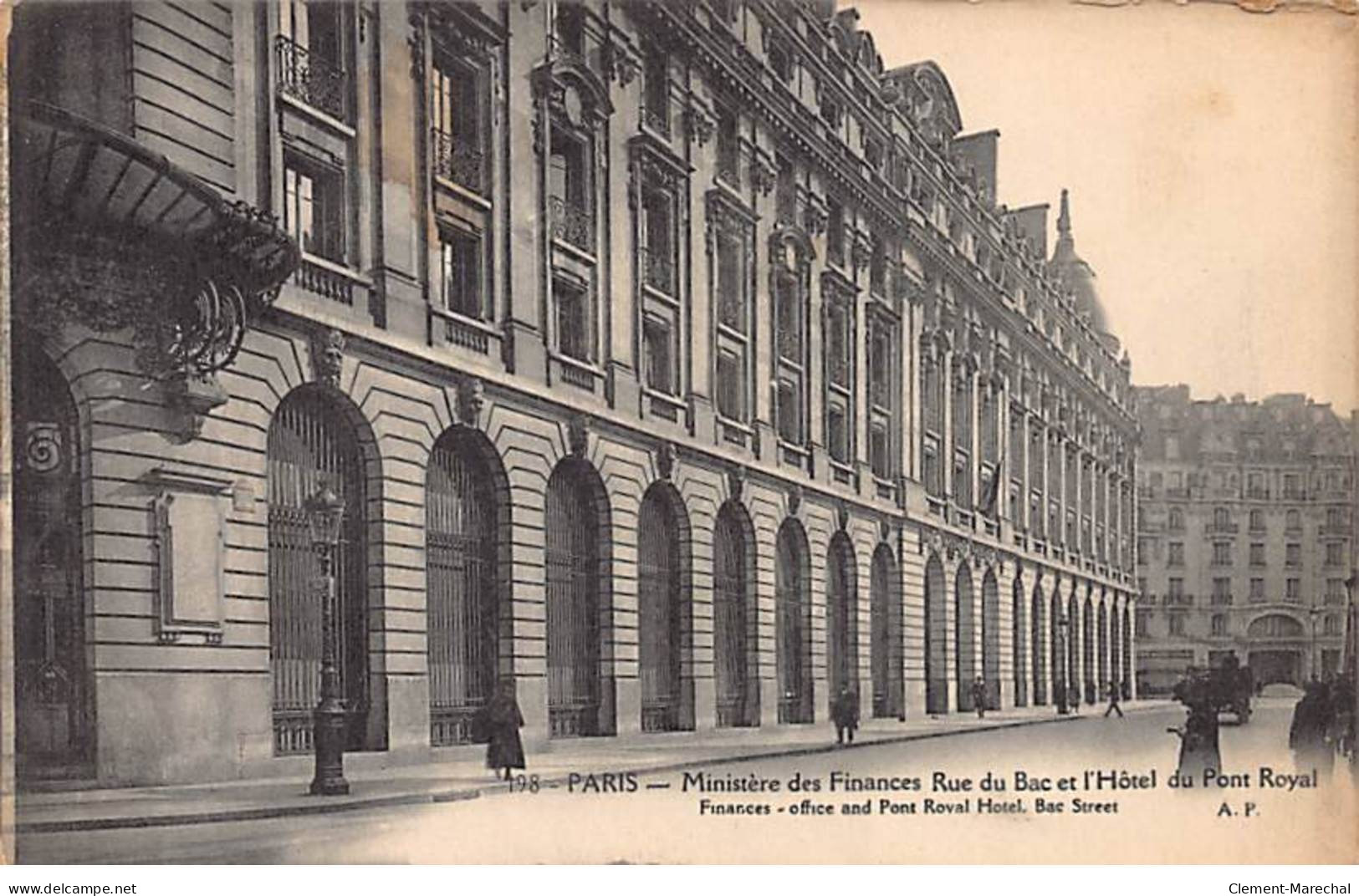 PARIS - Ministère Des Finances - Rue Du BAc Et L'Hôtel Du Pont Royal - Très Bon état - Arrondissement: 07