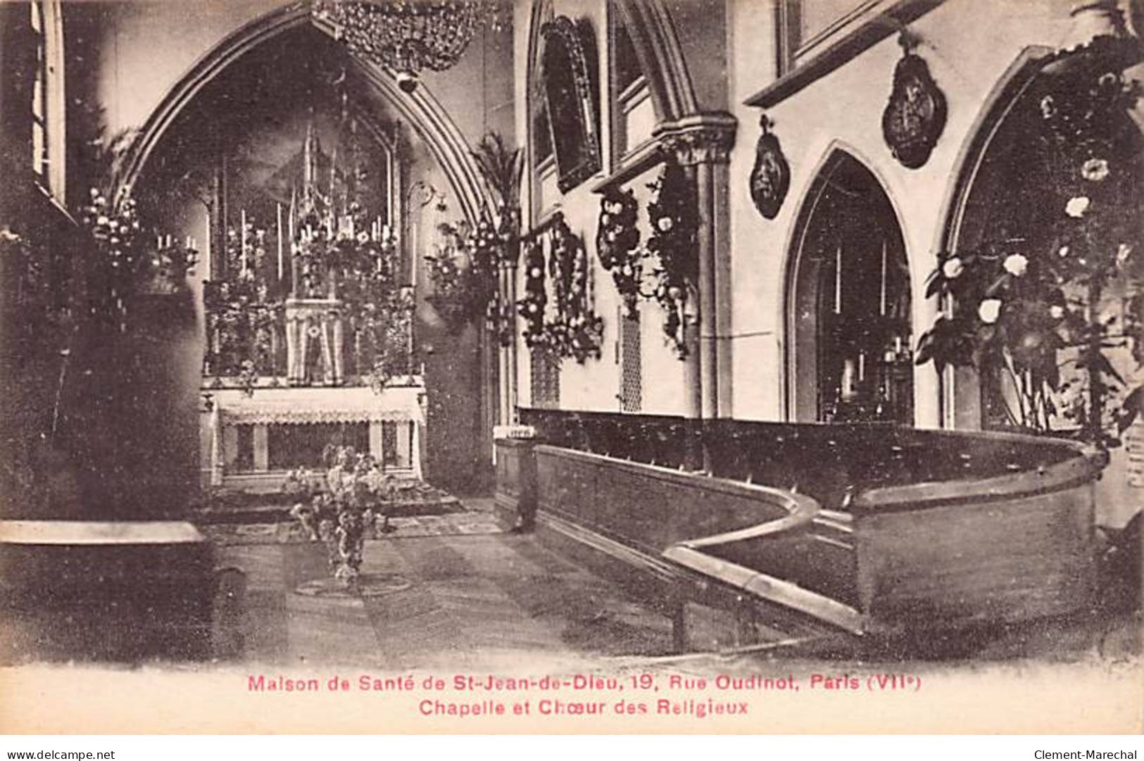 PARIS - Maison De Santé De Jean De Dieu - Chapelle Et Choeur Des Religieux - Très Bon état - Distretto: 07