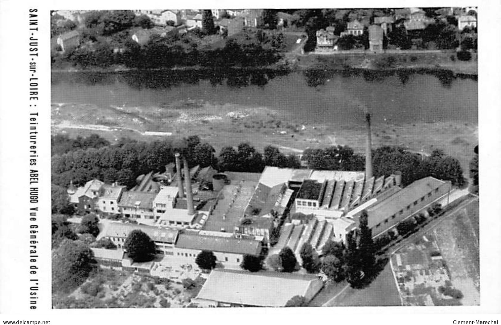 SAINT JUST SUR LOIRE - Teintureries Abel Hugo - Vue Générale De L'Usine - Très Bon état - Saint Just Saint Rambert