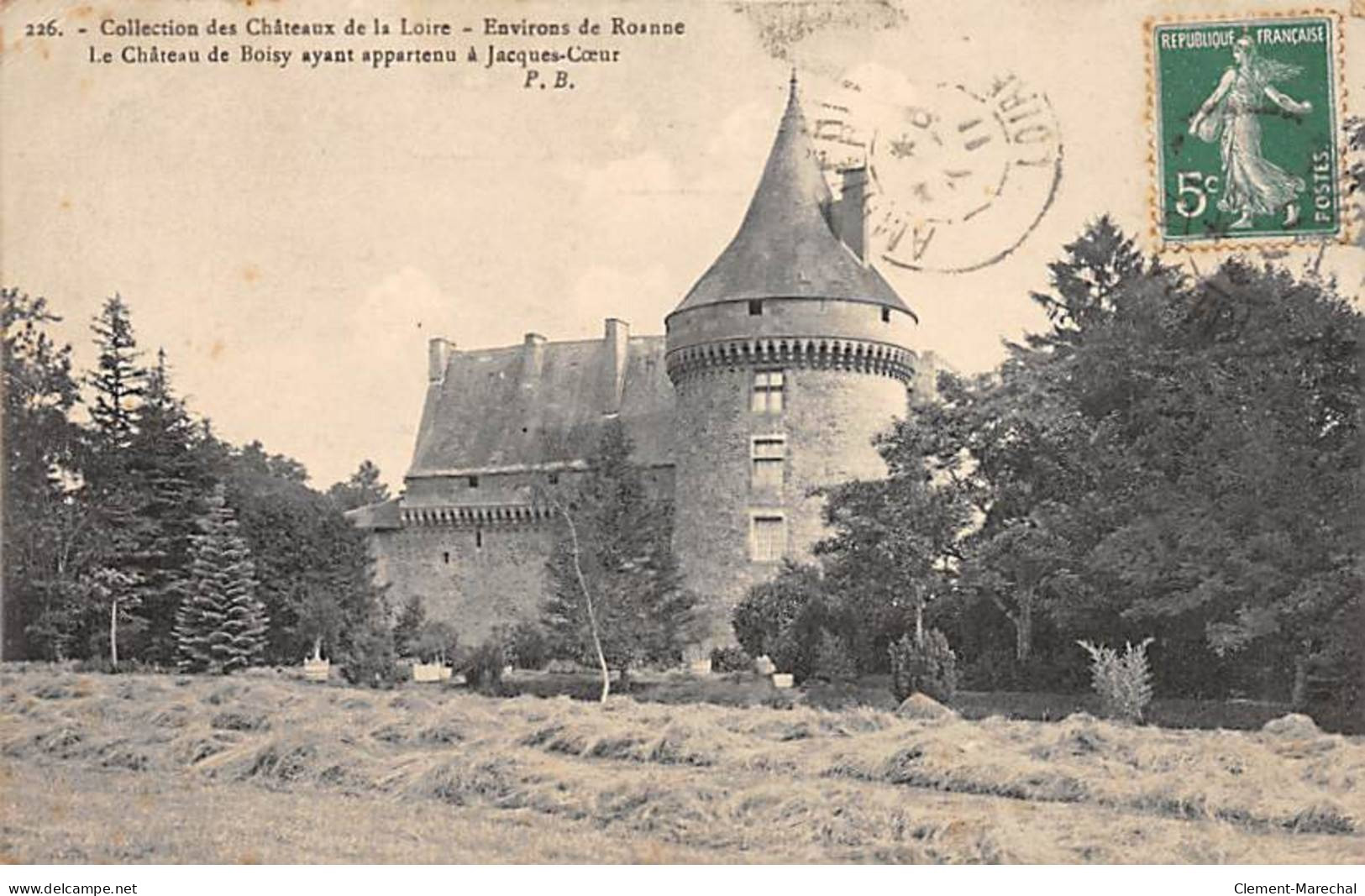 Collection Des Châteaux De La Loire - Le Château De BOISY - Très Bon état - Other & Unclassified