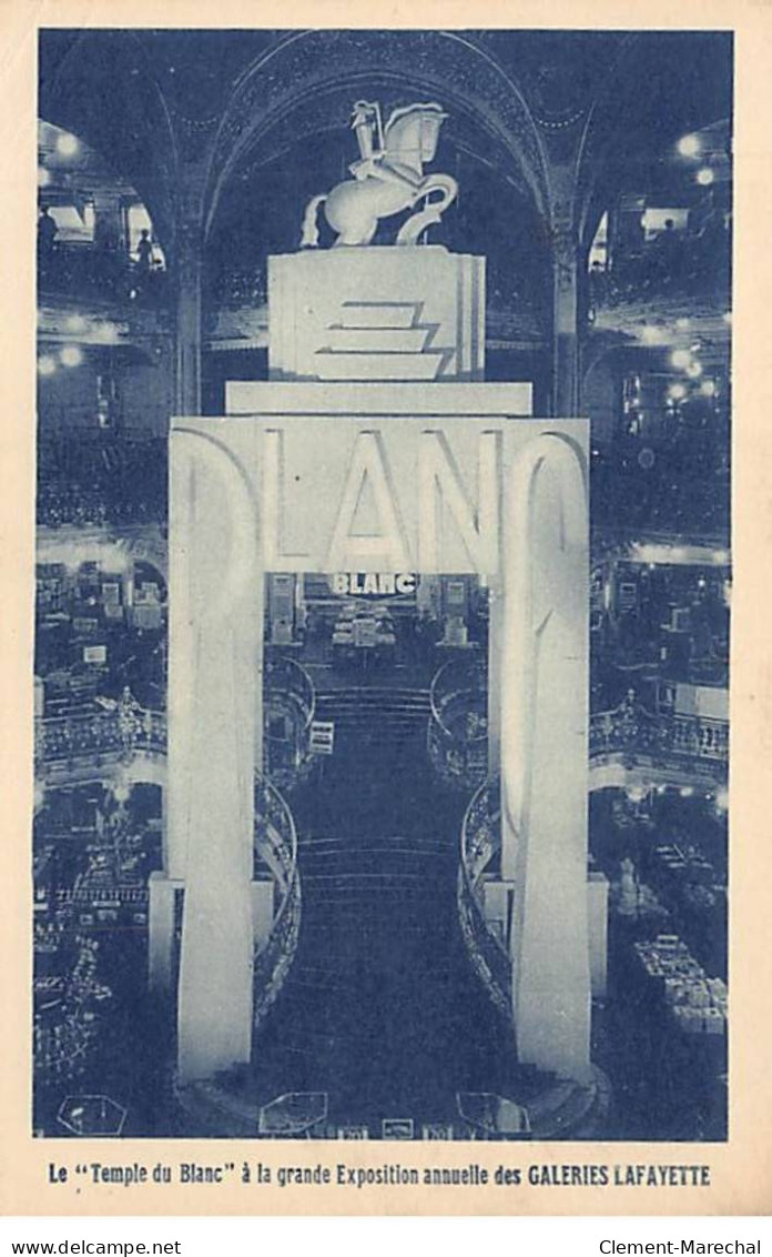 PARIS - Le " Temple Du Blanc " à La Grande Exposition Annuelle Des Galeries Lafayette - Très Bon état - Arrondissement: 09