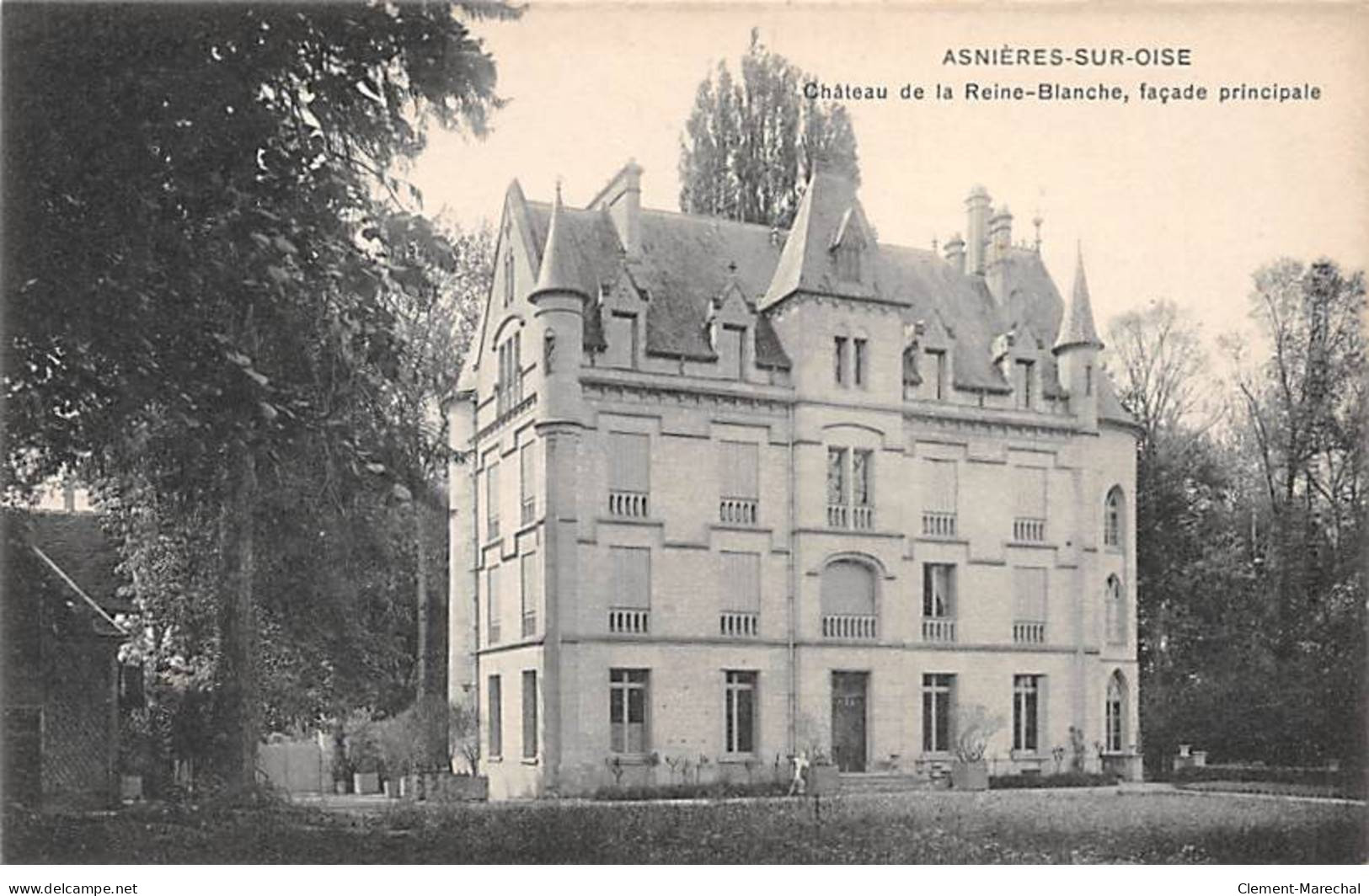 ASNIERES SUR OISE - Château De La Reine Blanche - Façade Principale - Très Bon état - Asnières-sur-Oise