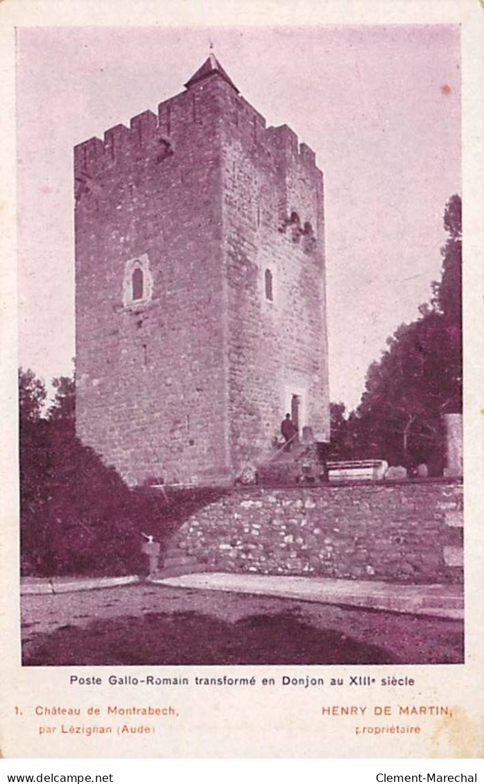 Château De Montrabech Par LEZIGNAN - état - Sonstige & Ohne Zuordnung
