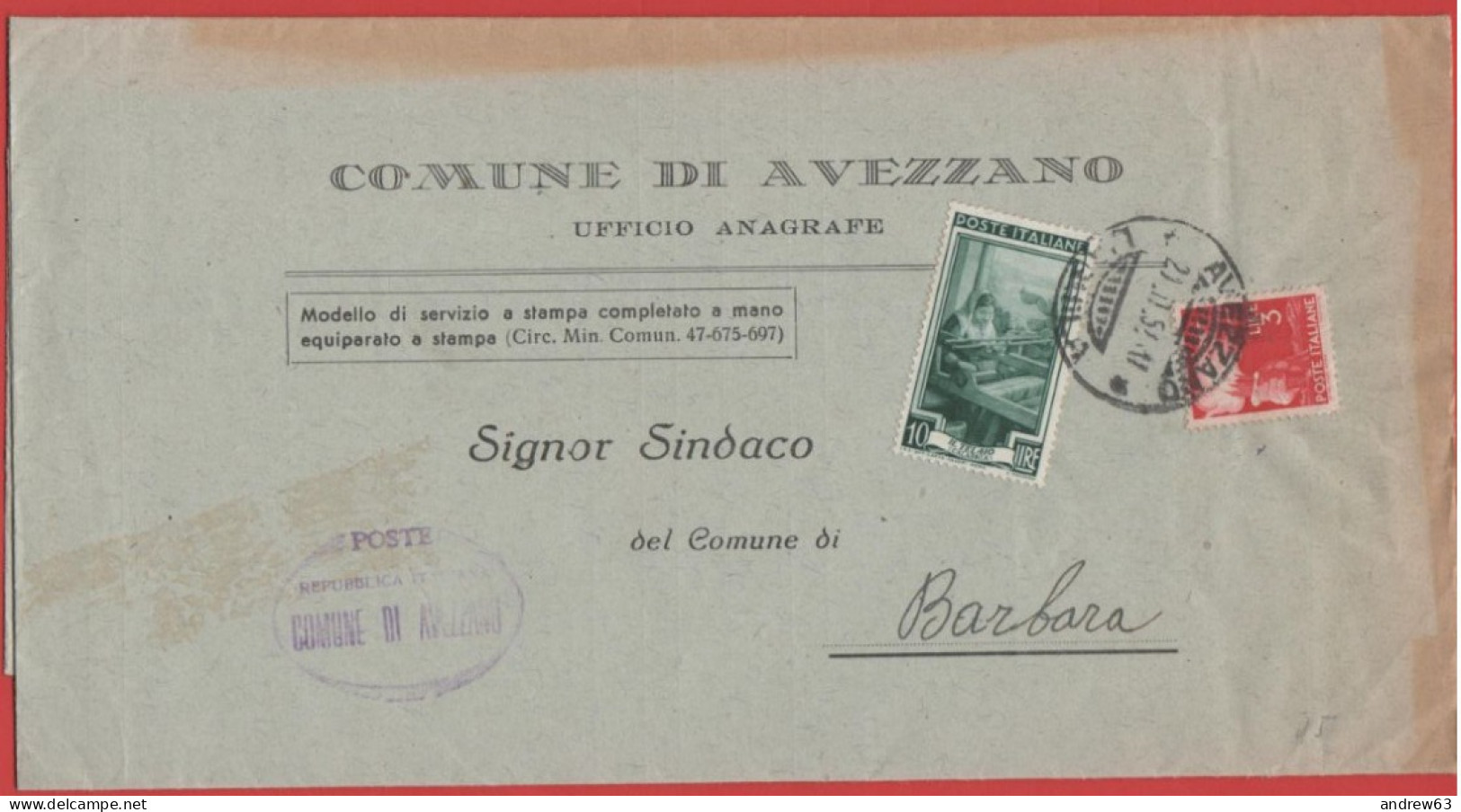 ITALIA - Storia Postale Repubblica - 1952 - 10 Italia Al Lavoro + 3 Democratica - Corrispondenza Tra Sindaci - Comune - - 1946-60: Marcophilia