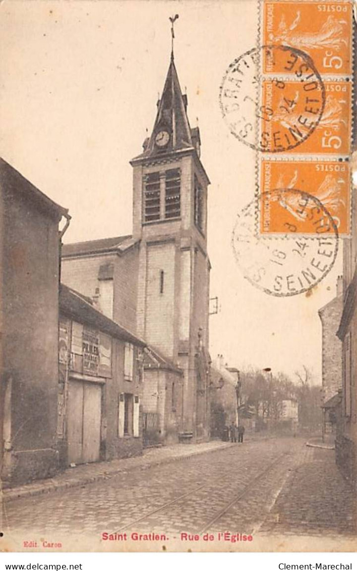 SAINT GRATIEN - Rue De L'Eglise - Très Bon état - Saint Gratien