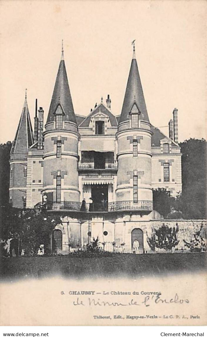 CHAUSSY - Le Château Du Couvent - Très Bon état - Other & Unclassified