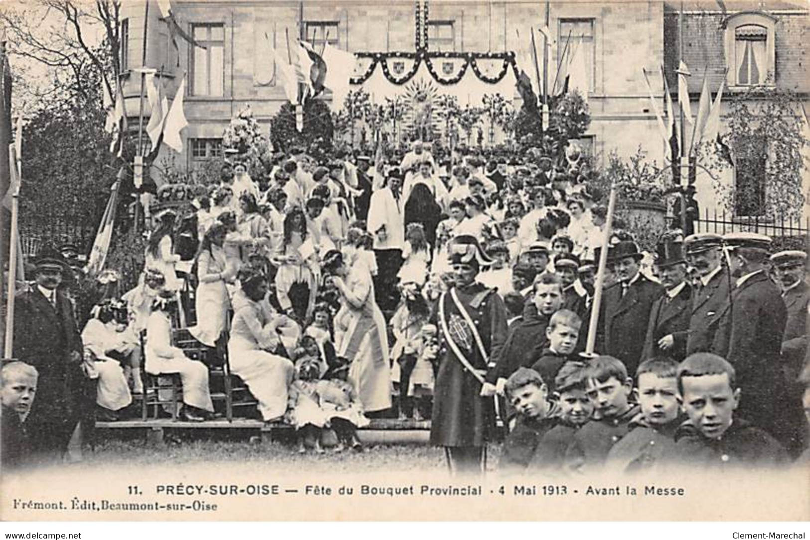 PRECY SUR OISE - Fête Du Bouquet Provincal - 4 Mai 1913 - Avant La Messe - Très Bon état - Précy-sur-Oise