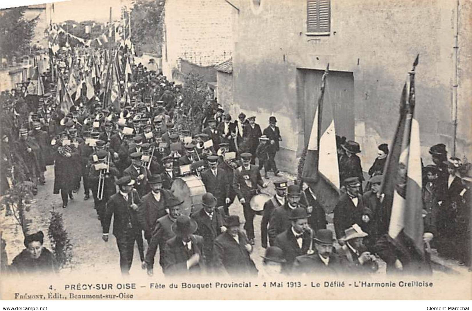 PRECY SUR OISE - Fête Du Bouquet Provincal - 4 Mai 1913 - Le Défilé - L'Harmonie Creilloise - Très Bon état - Précy-sur-Oise