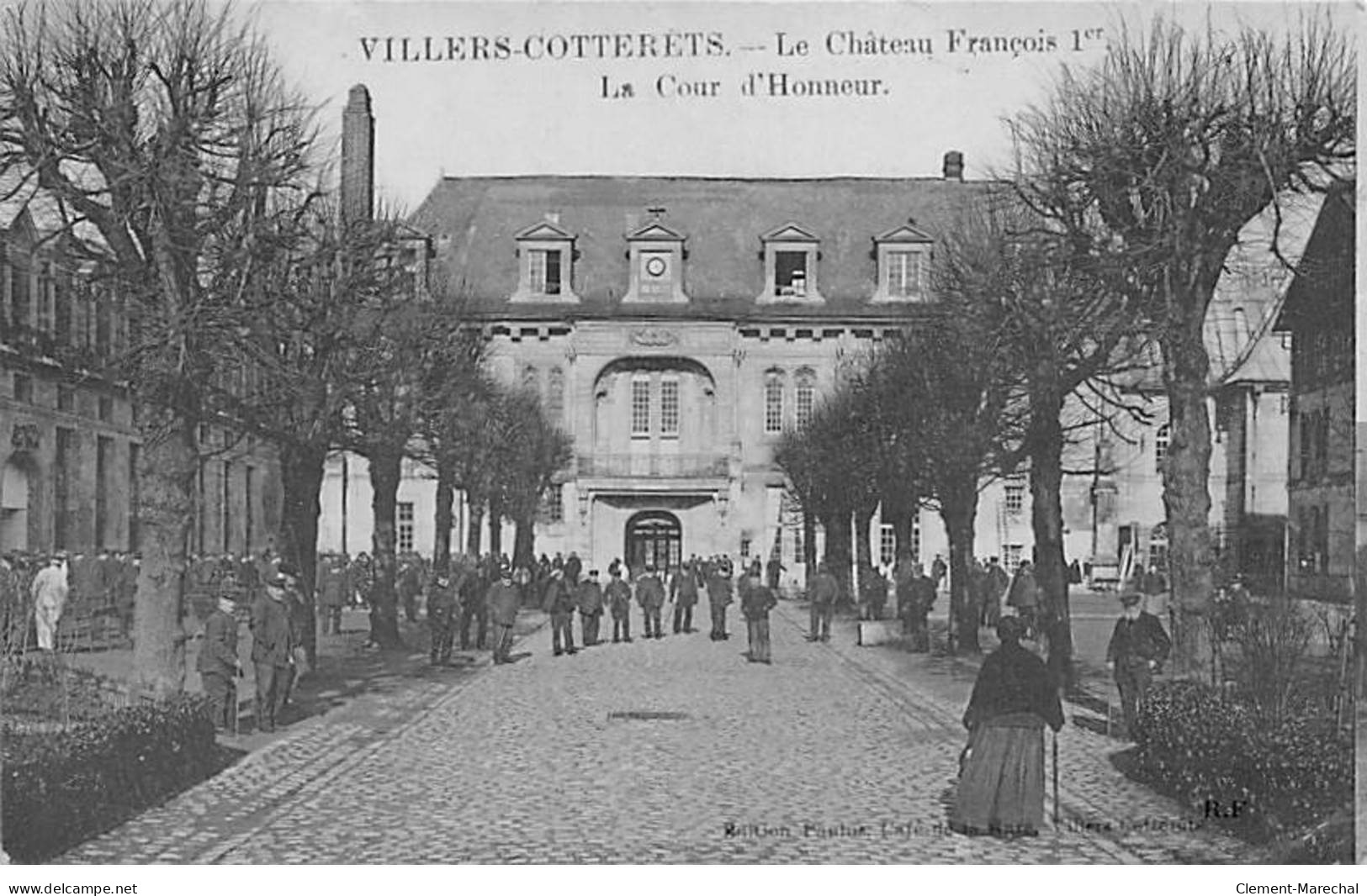 VILLERS COTTERETS - Le Château François 1er - La Cour D'Honneur - Très Bon état - Villers Cotterets