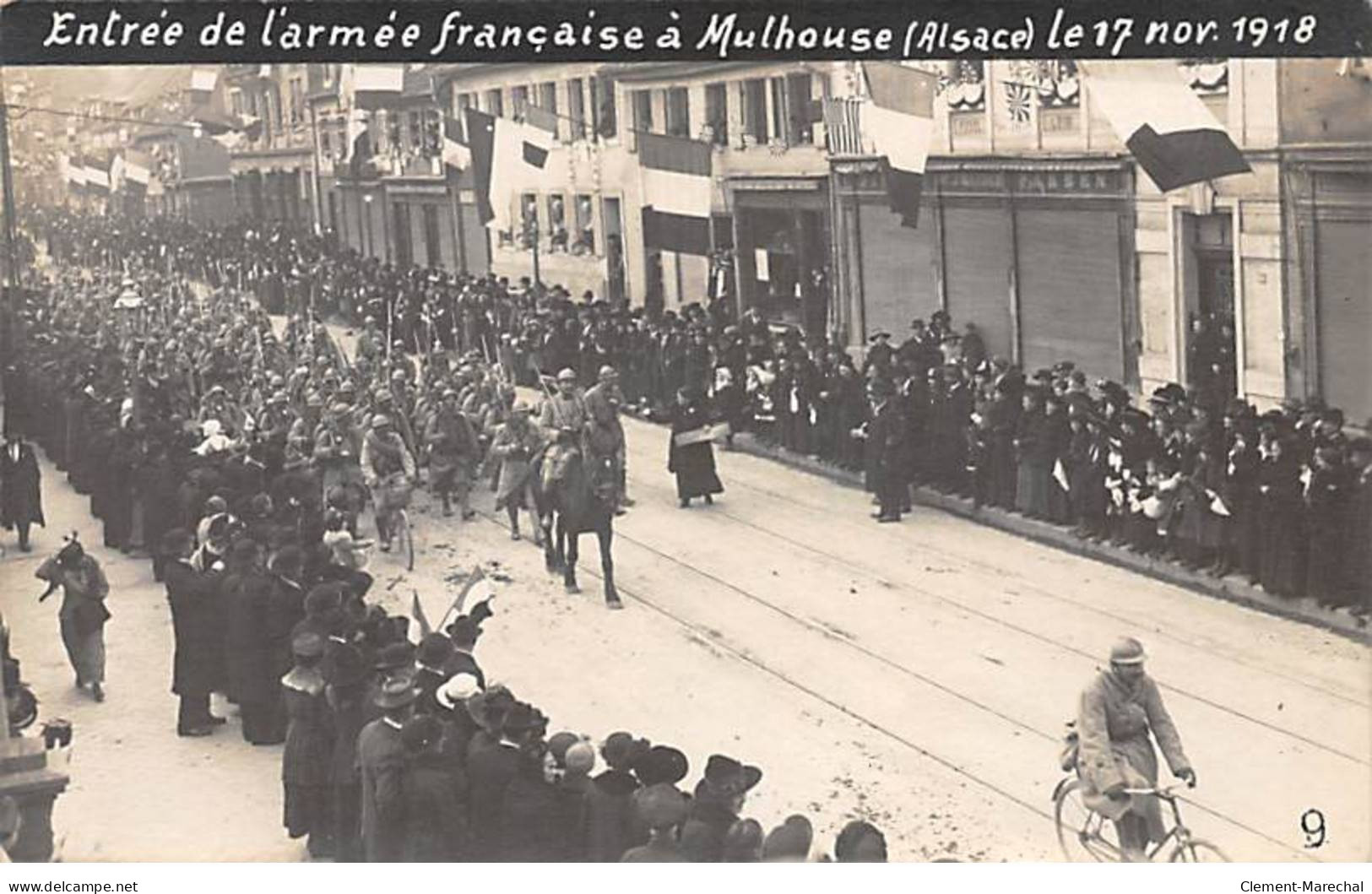 Entrée De L'Armée Française à MULHOUSE Le 17 Nov. 1918 - Très Bon état - Mulhouse