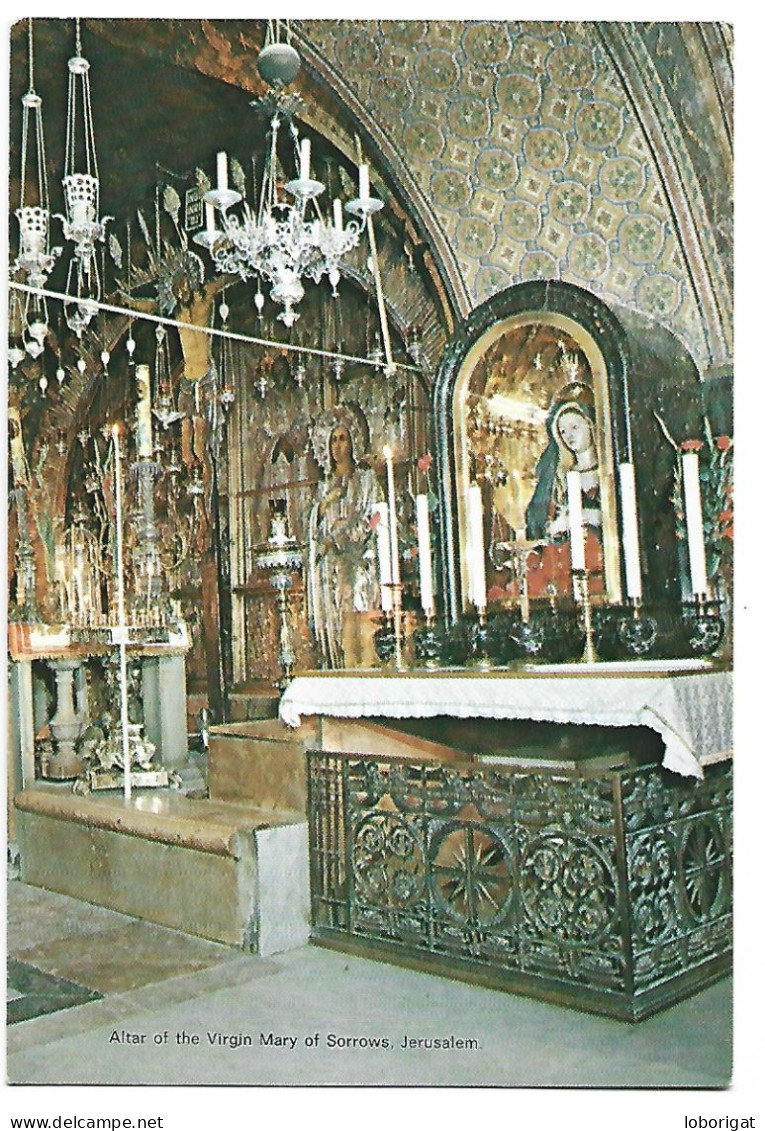 ALTAR OF THE VIRGIN MARY OF SORROWS.-  JERUSALEM.- ( ISRAEL ) - Israel