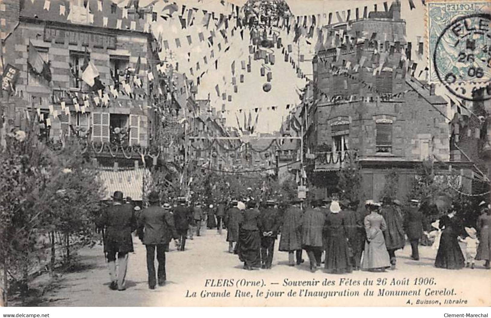FLERS - Souvenir Des Fêtes Du 26 Août 1906 - La Grande Rue Le Jour De L'Inauguration - Très Bon état - Flers