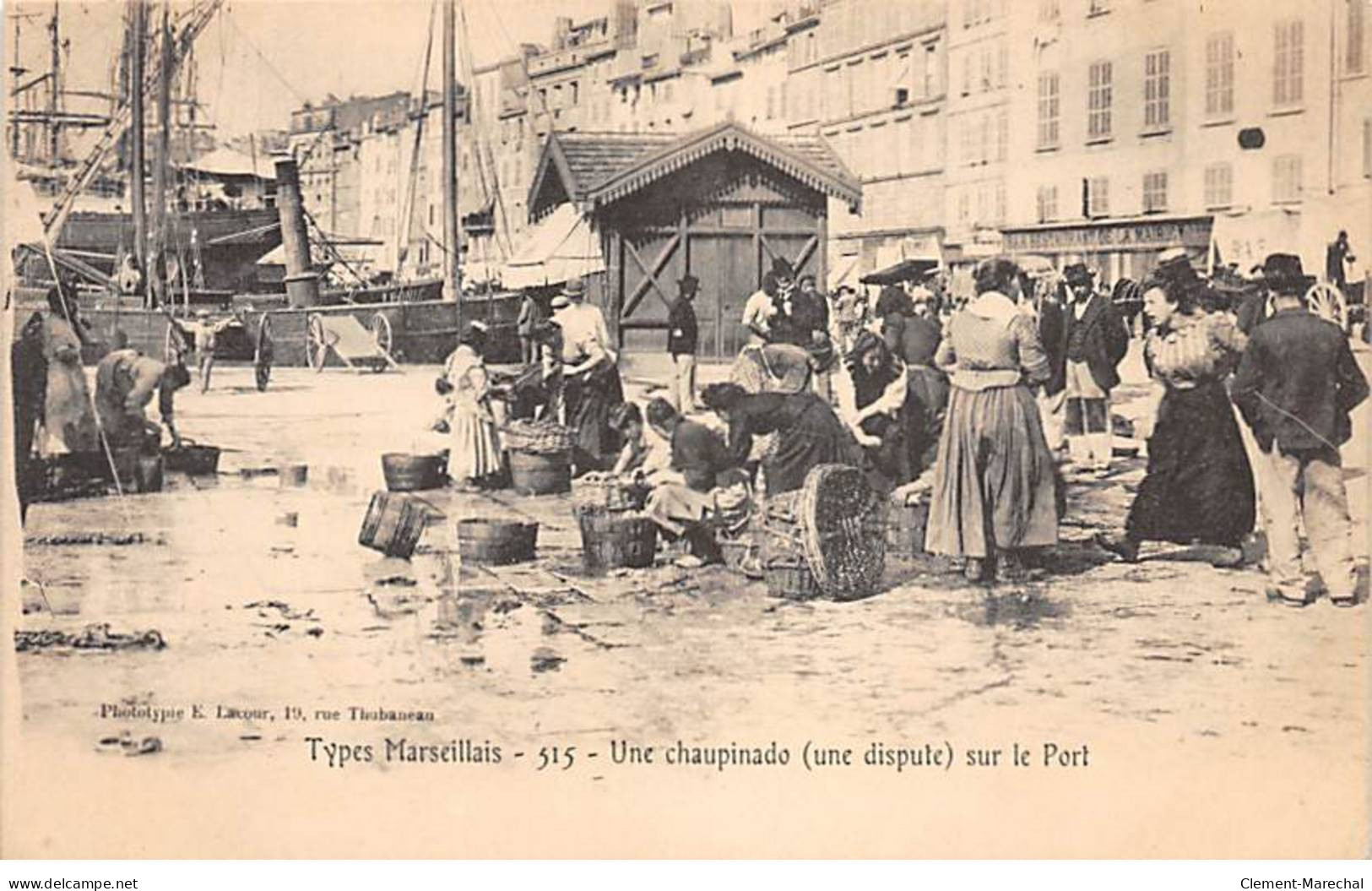 TYPES MARSEILLAIS - Une Chaupinado ( Une Dispute ) Sur Le Port - Très Bon état - Old Port, Saint Victor, Le Panier