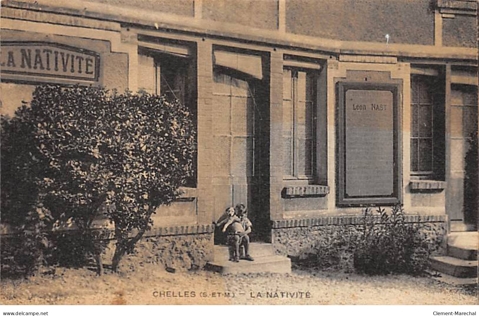 CHELLES - La Nativité - Très Bon état - Chelles