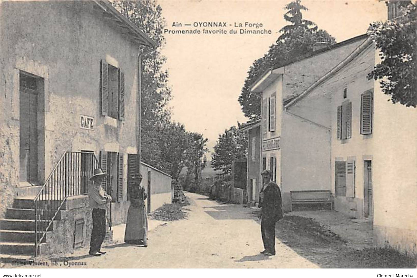 OYONNAX - La Forge - Promenade Favorite Du Dimanche - Très Bon état - Oyonnax