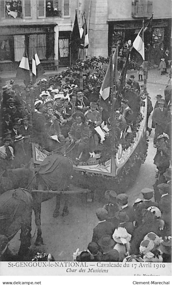 SAINT GENGOUX LE NATIONAL - Cavalcade Du 17 Avril 1910 - Char Des Musiciens - Très Bon état - Autres & Non Classés