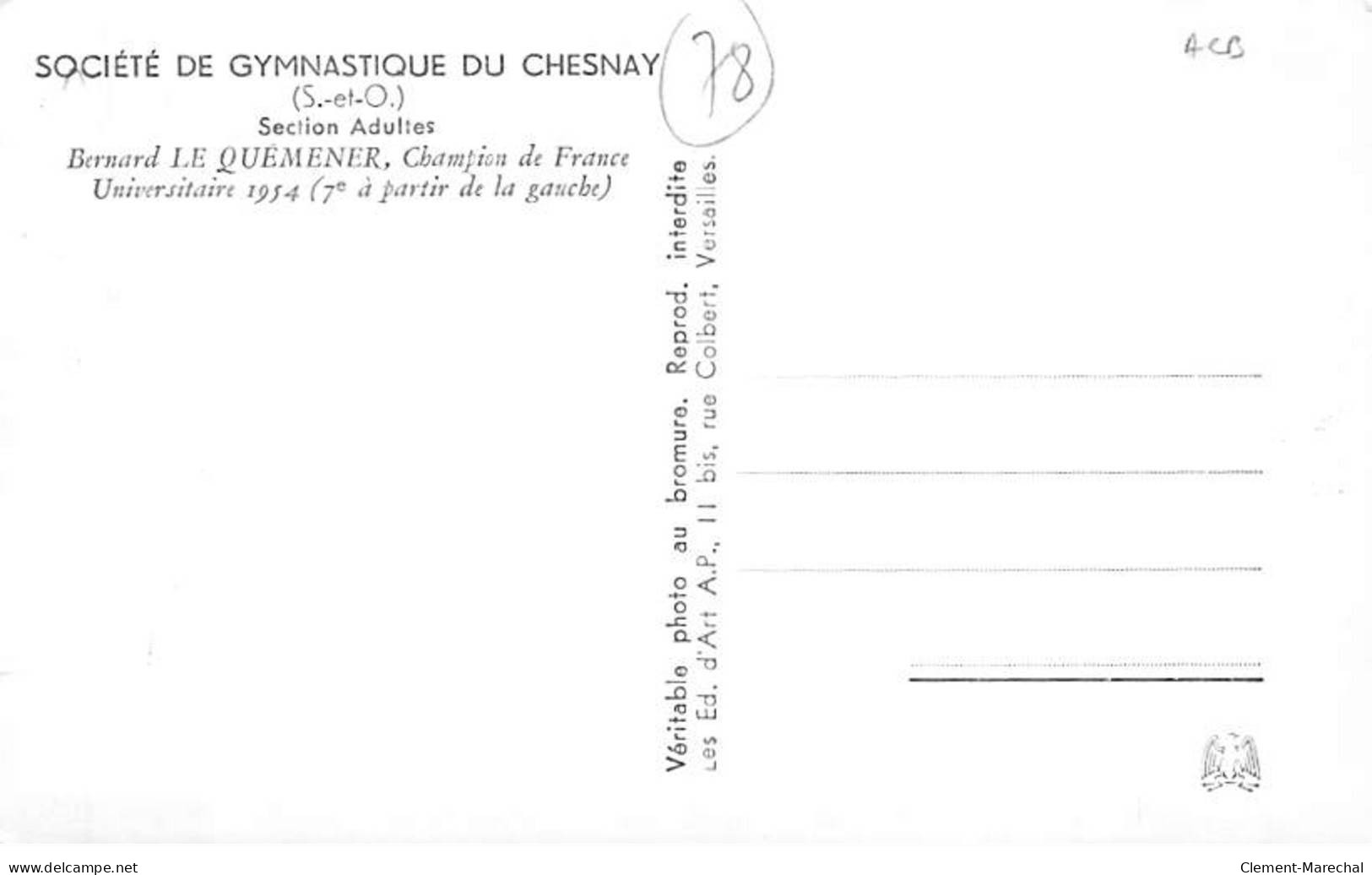 Société De Gymnastique Du CHESNAY - Section Adultes - Bernard LE QUEMENER Champion De France 1954 - Très Bon état - Le Chesnay