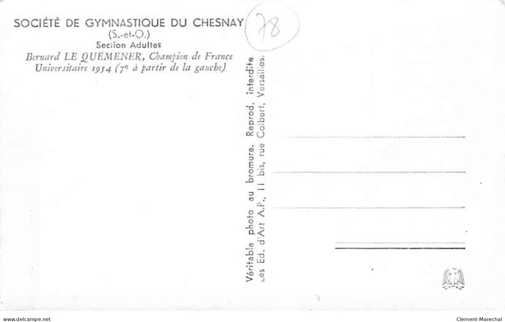 Société De Gymnastique Du CHESNAY - Section Adultes - Bernard LE QUEMENER Champion De France 1954 - Très Bon état - Le Chesnay