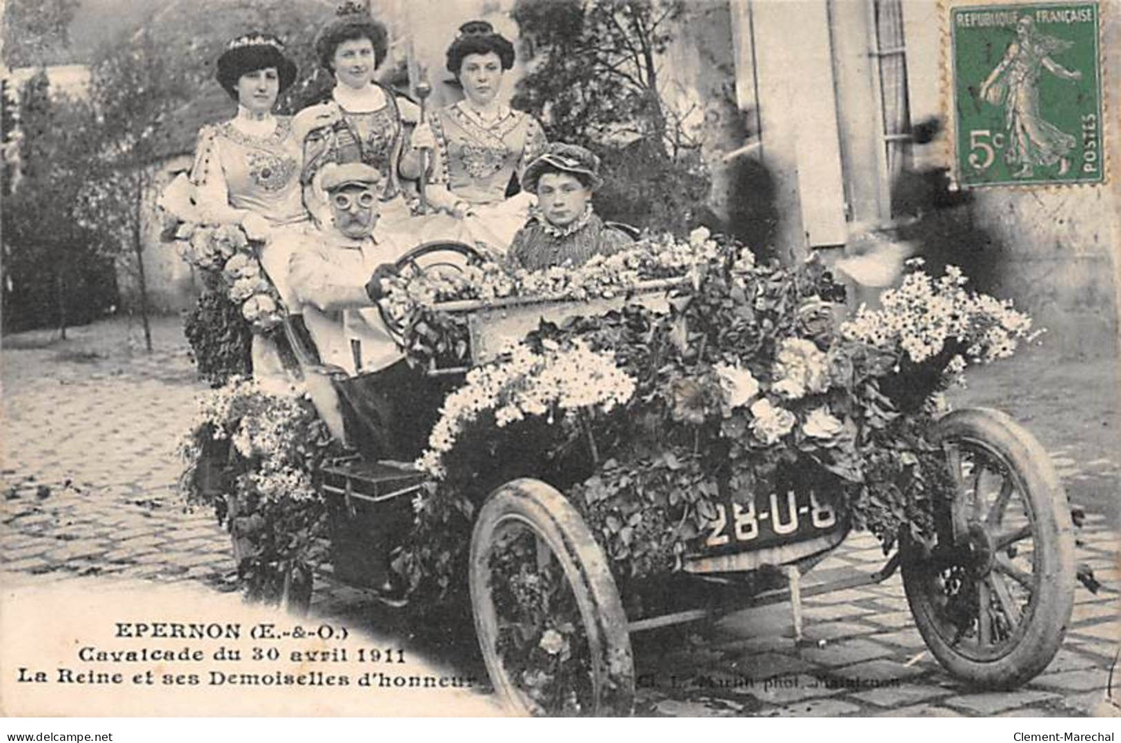 EPERNON - Cavalcade Du 30 Avril 1911 - La Reine Et Ses Demoiselles D'Honneur - Très Bon état - Epernon