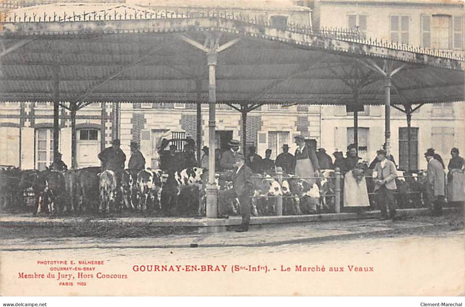 GOURNAY EN BRAY - Le Marché Aux Veaux - Très Bon état - Gournay-en-Bray