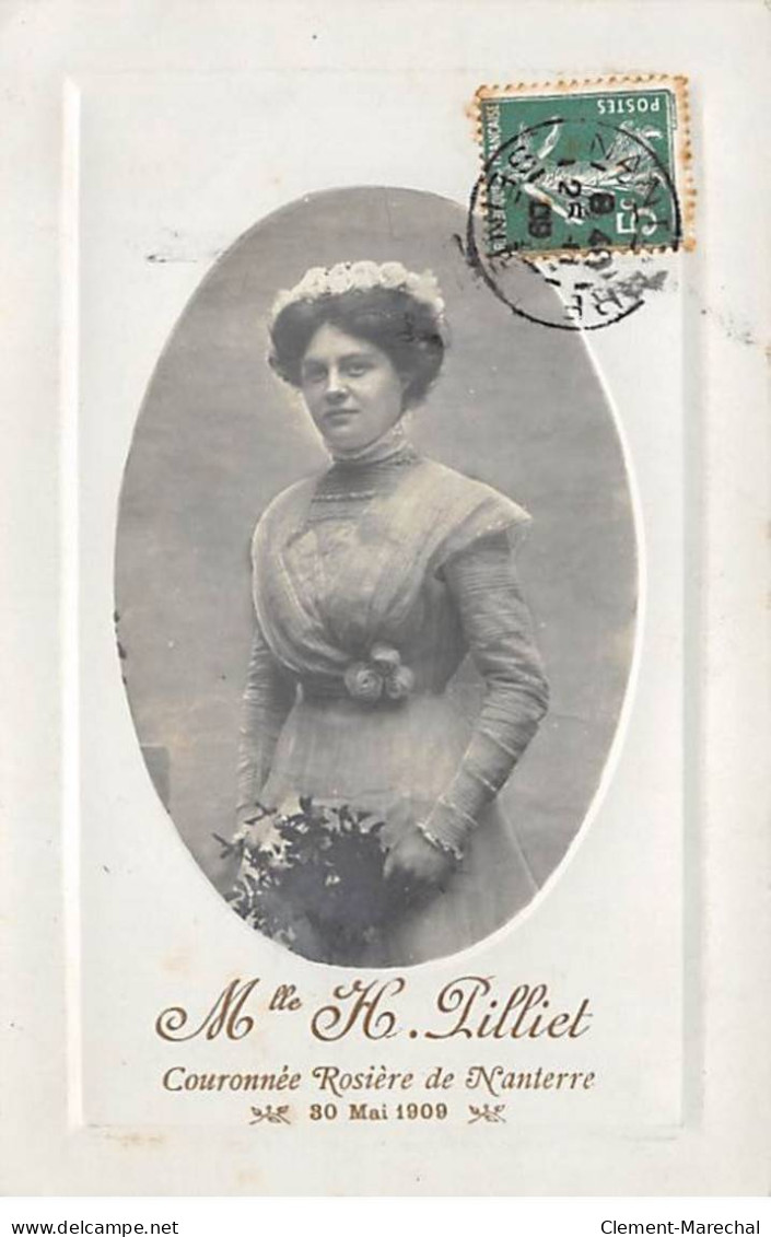 Melle H. Pilliet - Cournonnée Rosière De NANTERRE - 30 Mai 1909 - Très Bon état - Nanterre