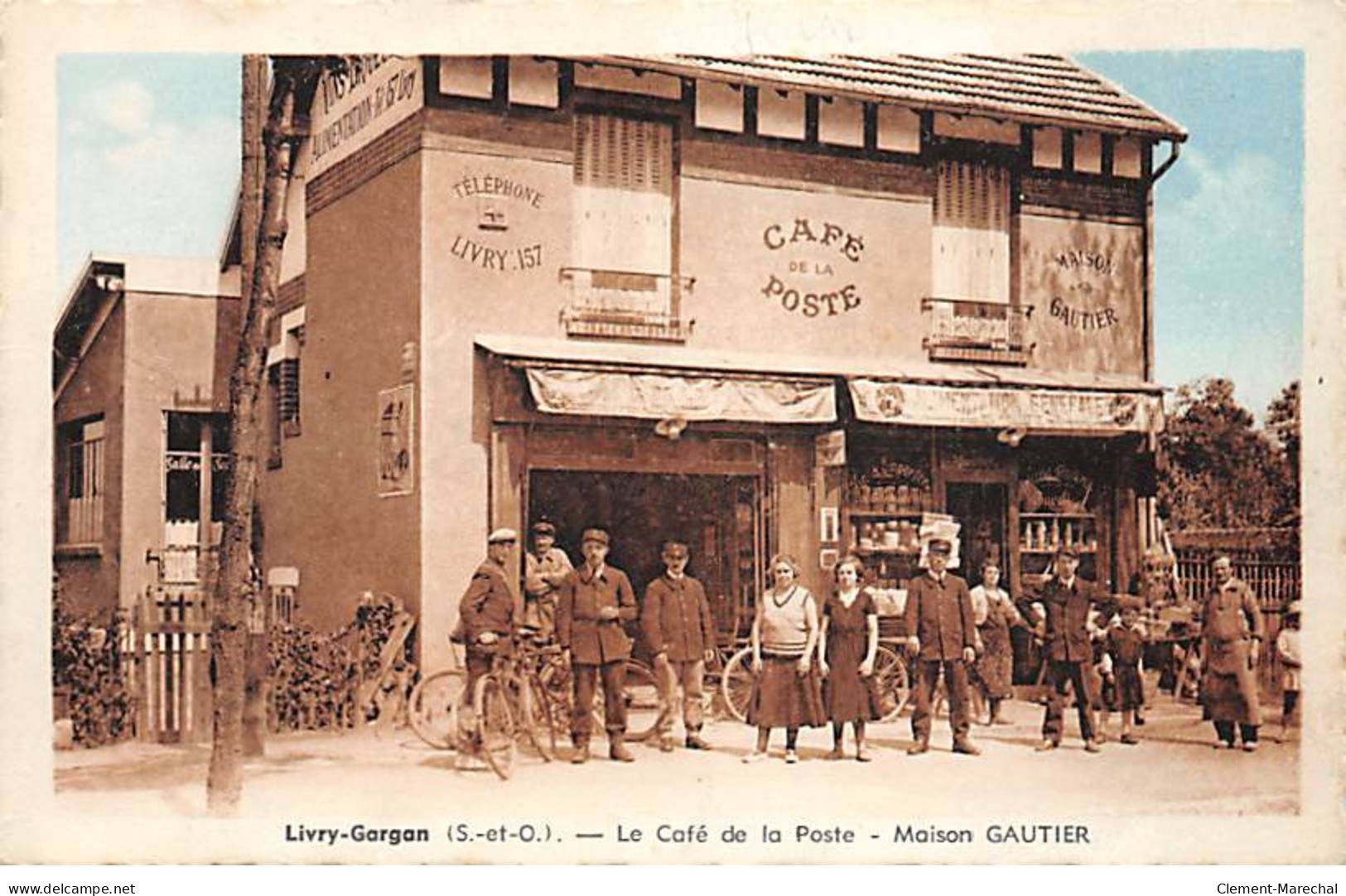 LIVRY GARGAN - La Café De La Poste - Maison GAUTIER - état - Livry Gargan