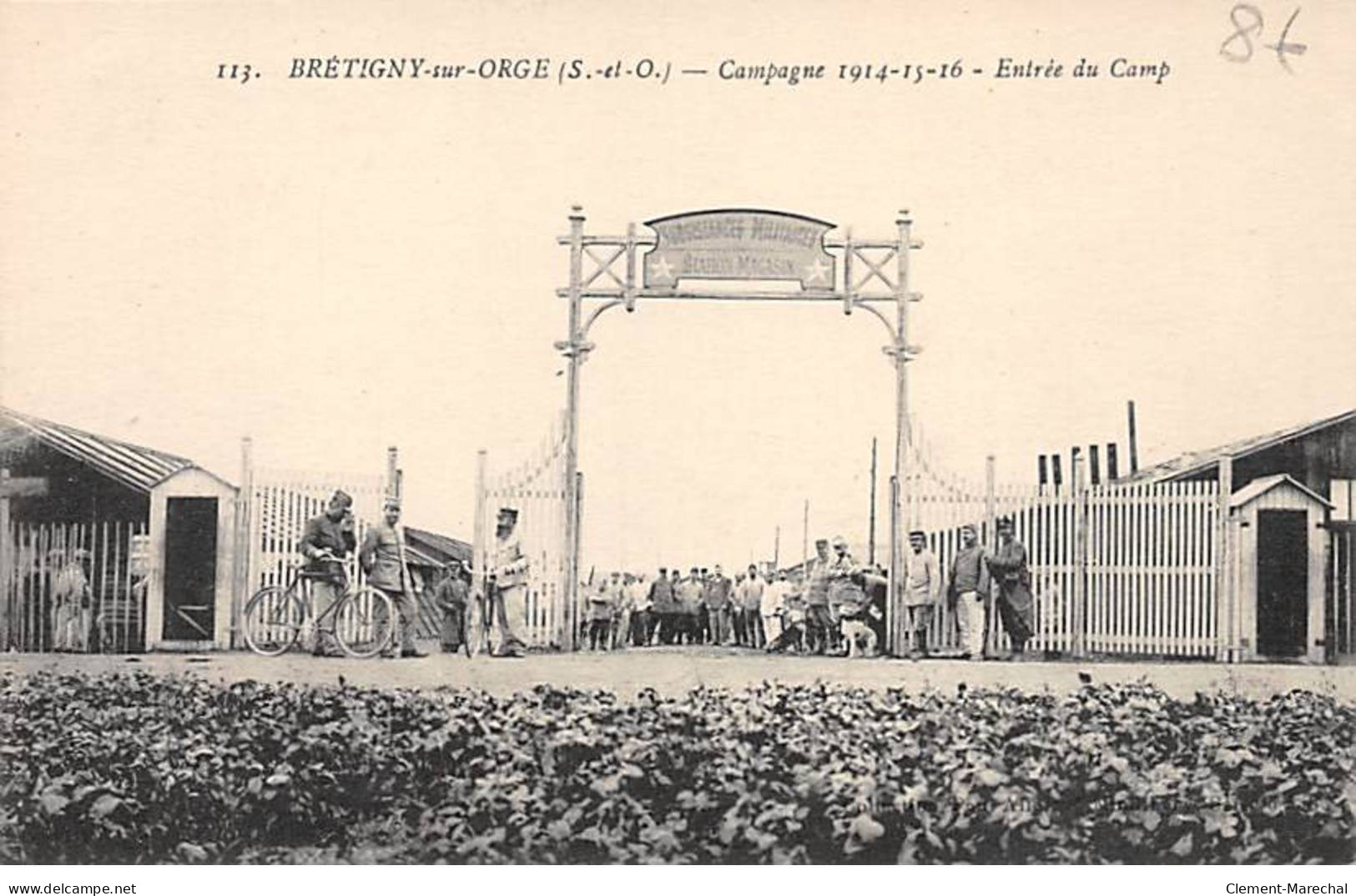 BRETIGNY SUR ORGE - Campagne 1914 15 16 - Entrée Du Camp - Très Bon état - Bretigny Sur Orge