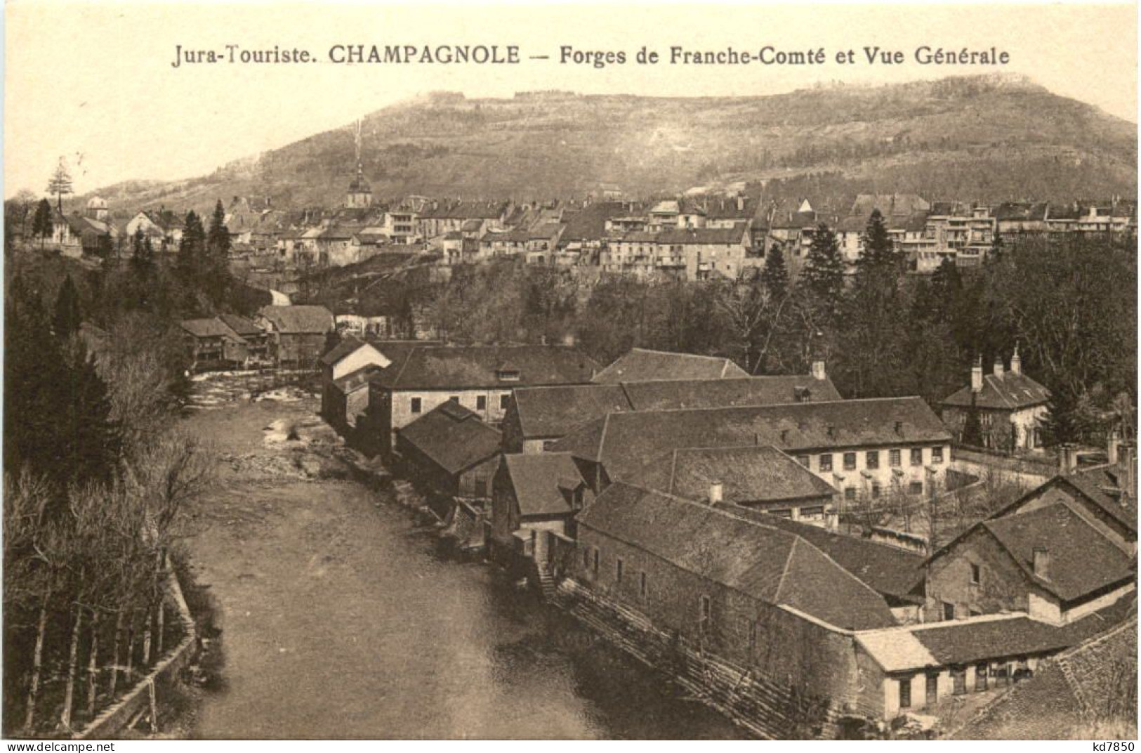 Champagnole, Forges De Franche-Comte Et Vue Generale - Champagnole
