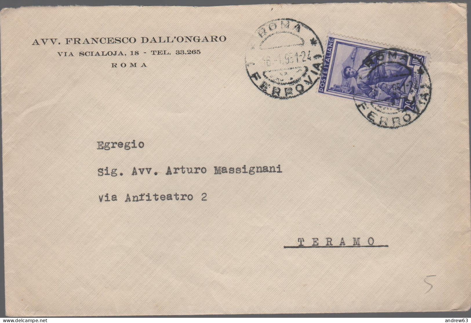 ITALIA - Storia Postale Repubblica - 1951 - 20 Italia Al Lavoro (Isolato) - Lettera - Avv. Francesco Dall'Ongaro - Viagg - 1946-60: Poststempel