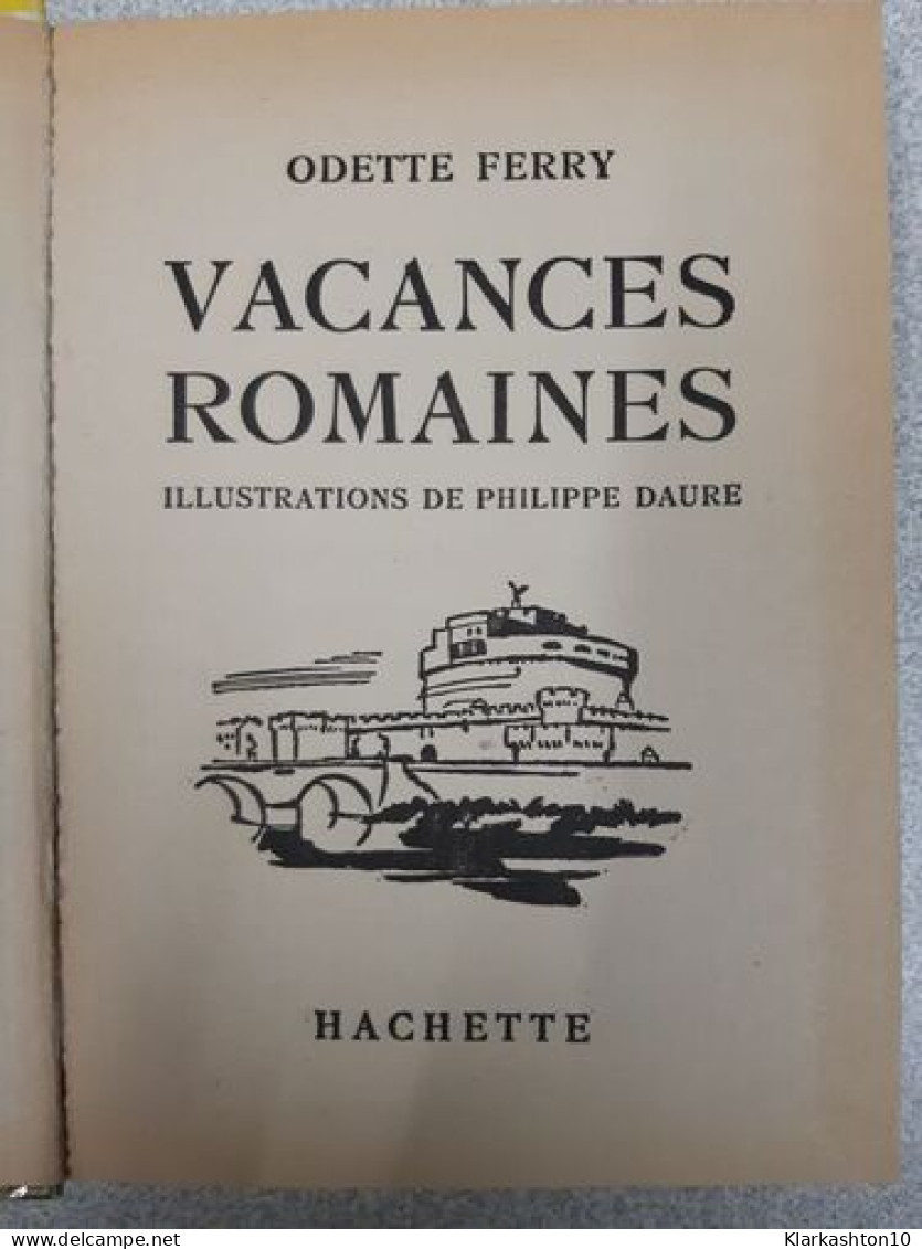 Vacances Romaines - Other & Unclassified