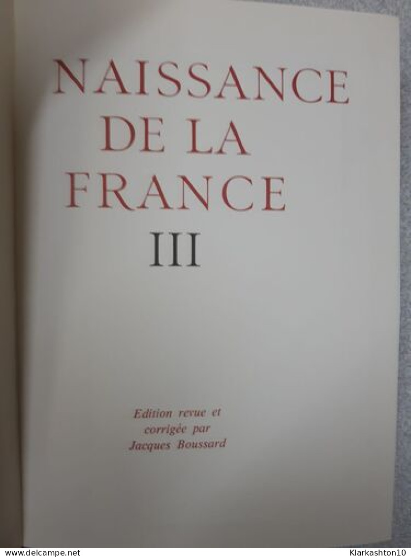 Naissance De La France - Sonstige & Ohne Zuordnung