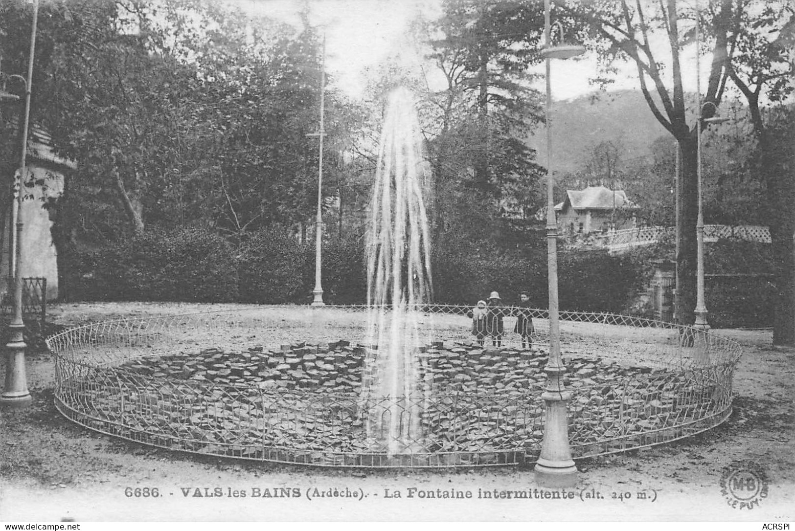 07 VALS-les-BAINS La Fontaine Intermittente (Scan R/V) N° 24 \MS9009 - Vals Les Bains