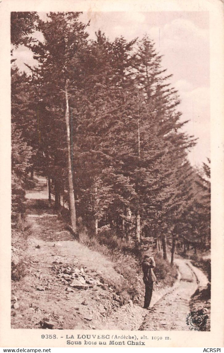 07 LA LOUVESC Les Bois Du Mont Chaix (Scan R/V) N° 20 \MS9010 - La Louvesc