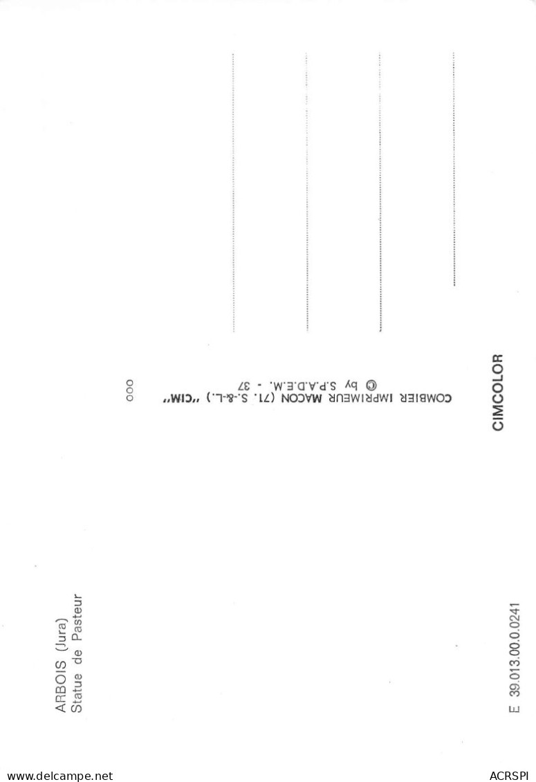 39 ARBOIS Pasteur Statue (Scan R/V) N° 17 \MS9020 - Arbois