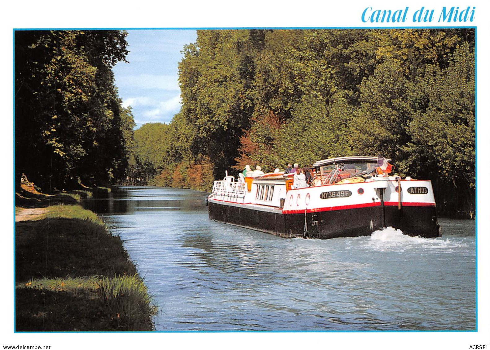 34 Péniche ATHOS Sur Le Canal Du Midi Toulouse BEZIERS SETE (Scan R/V) N° 37 \MS9036 - Beziers