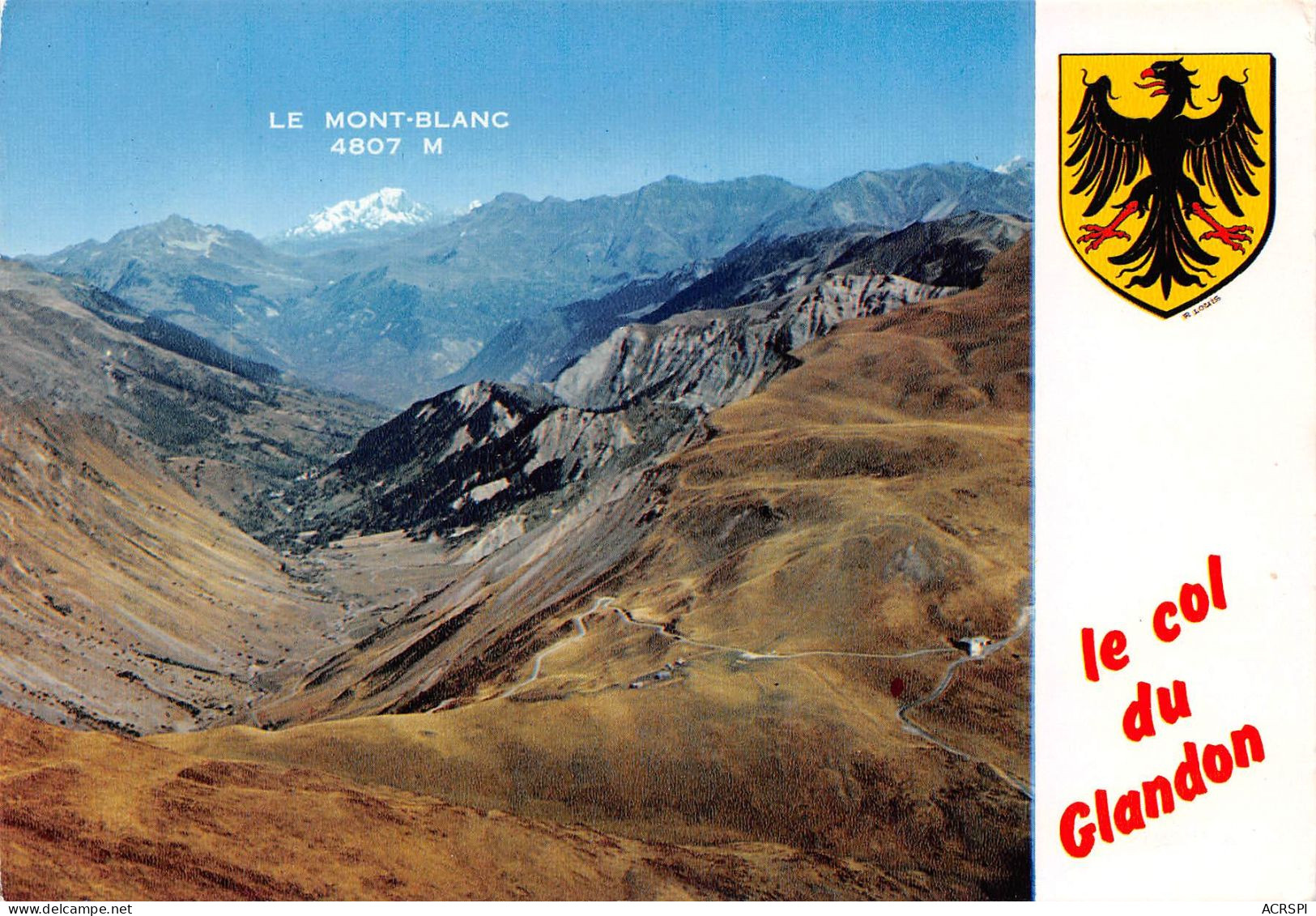 73 Le Col Du GLANDON Vue Générale (Scan R/V) N° 20 \MS9047 - Saint Jean De Maurienne