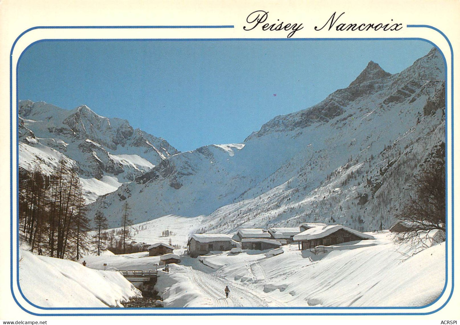 73 Peisey-Nancroix Bourg Saint Maurice Pistes De Fond Des LANCHES (Scan R/V) N° 5 \MS9045 - Bourg Saint Maurice