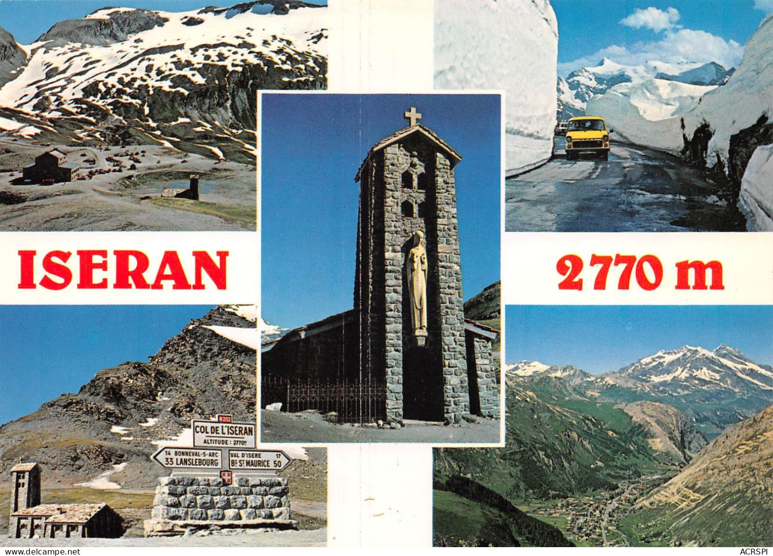 73 BONNEVAL SUR ARC Le Col De L'iseran (Scan R/V) N° 26 \MS9043 - Bonneval Sur Arc