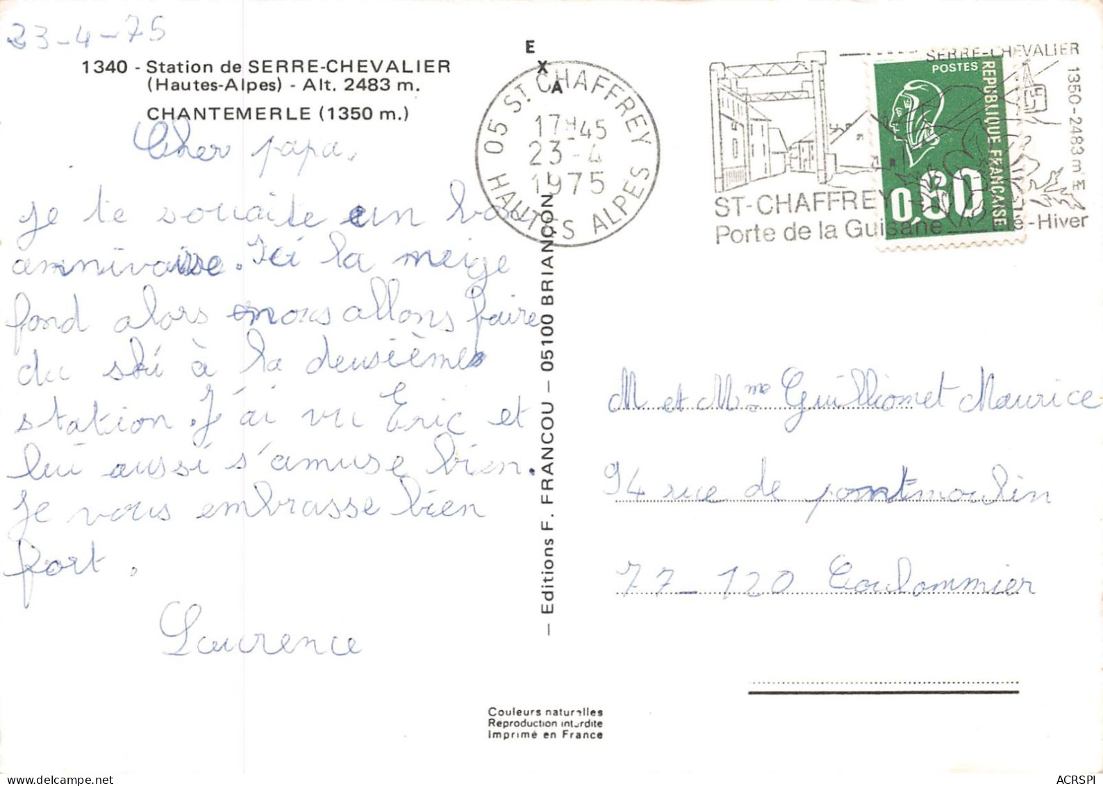 05 SERRE-CHEVALIER CHANTEMERLE Départ Du Télésiège Et Télécabine (Scan R/V) N° 23 \MS9055 - Serre Chevalier